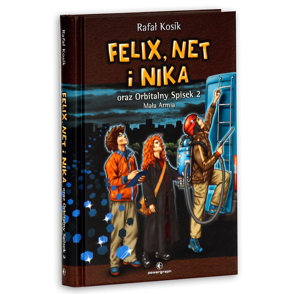 Felix Net I Nika Oraz Orbitalny Spisek Felix, Net i Nika oraz orbitalny spisek 2. Mała armia - Kosik Rafał
