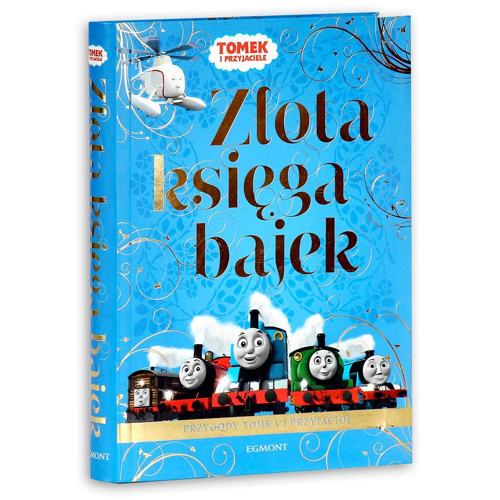 Złota księga bajek. Tomek i Przyjaciele. Przygody Tomka i przyjaciół