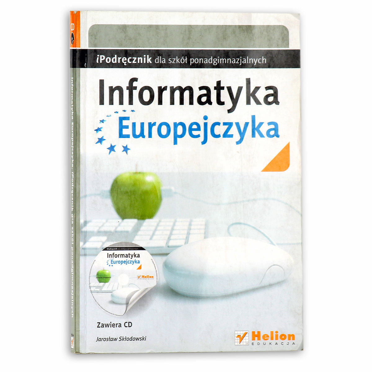 Informatyka Europejczyka Informatyka Podręcznik Dla Szkół Ponadgimnazjalnych