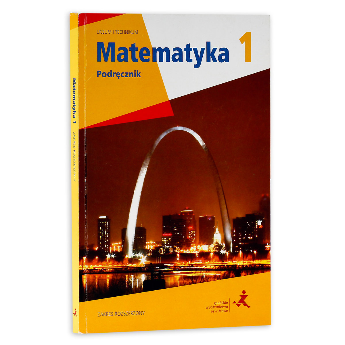 Matematyka 1 Podręcznik Zakres Podstawowy I Rozszerzony Liceum Technikum Pdf Matematyka 1. Podręcznik dla liceum i technikum. Zakres rozszerzony