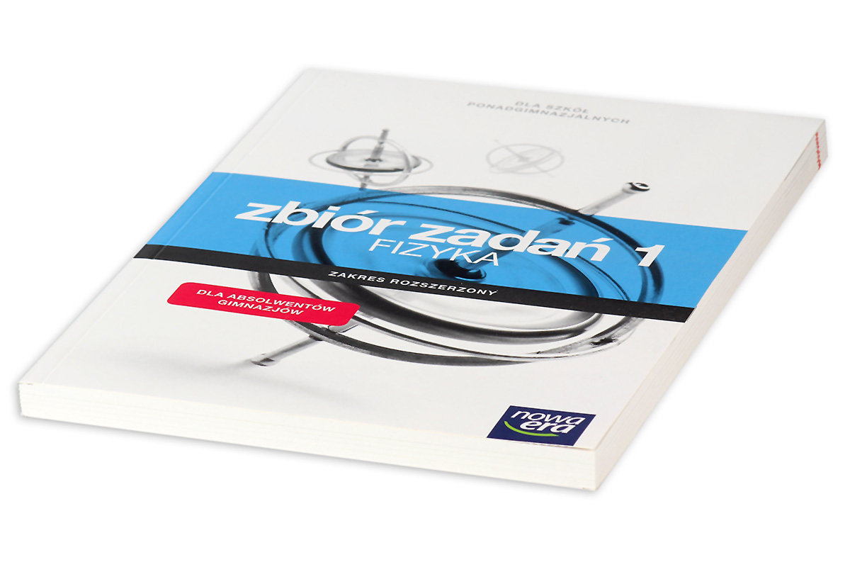 Fizyka Zbiór Zadań Zakres Rozszerzony Klasa 1 Liceum I Technikum Fizyka 1. Zbiór zadań. Zakres rozszerzony. Szkoła ponadgimnazjalna
