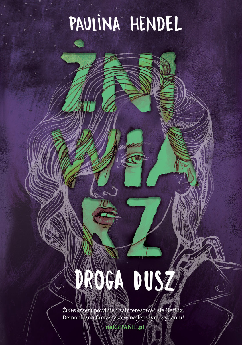 Droga Dusz. Żniwiarz. Tom 4 - Hendel Paulina