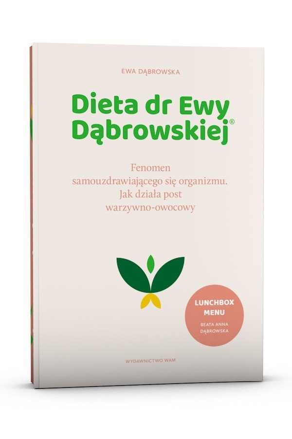 Dieta Dr Ewy Dabrowskiej Fenomen Samouzdrawiajacego Sie