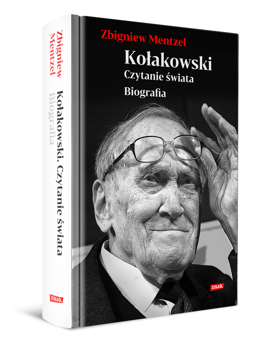 Kołakowski. Czytanie świata. Biografia - Mentzel Zbigniew | Książka w ...