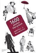 1600 postaci literackich - Makowiecki Andrzej Z.