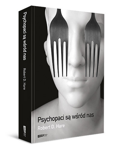 Psychopaci są wśród nas - Hare Robert D. | Książka w Sklepie EMPIK.COM