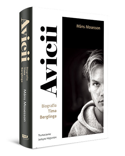 Avicii. Biografia Tima Berglinga - Mosesson Mans | Książka w Sklepie  EMPIK.COM