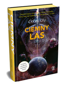 Ciemny las. Wspomnienie o przeszłości Ziemi. Tom 2 - Cixin Liu