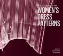 17th Century Women's Dress Patterns North Susan, Tiramani Jenny
