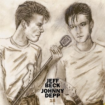 18 - Jeff Beck and Johnny Depp