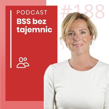 #188 Ludzie BSS - Kerry Hallard - BSS bez tajemnic - podcast - Doktór Wiktor