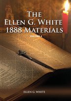 1888 Materials Volume 4 White Ellen G.