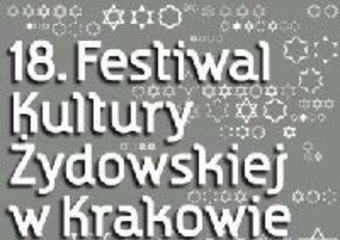 18. Festiwal Kultury Żydowskiej w Krakowie