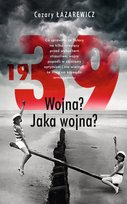 1939. Wojna? Jaka wojna? - ebook mobi