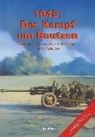 1945: Der Kampf um Bautzen - Domanski Jacek
