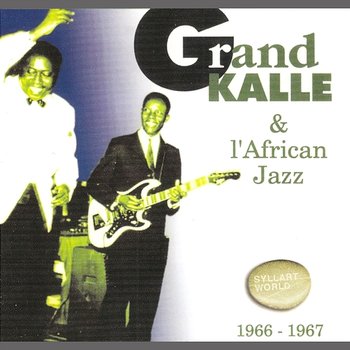 1966 - 1967 - Grand Kallé, L'African Jazz
