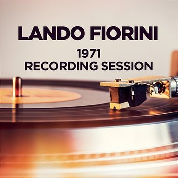 1971 Recording Session - Lando Fiorini