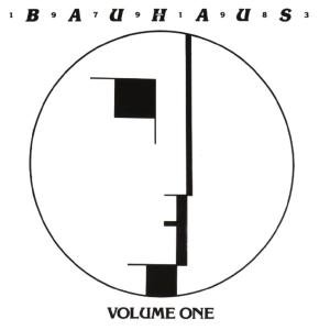 1979-1983. Volume 1 - Bauhaus