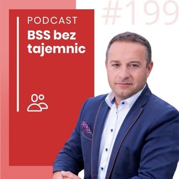 #199 Ludzie BSS - Krystian Bestry - BSS bez tajemnic - podcast - Doktór Wiktor