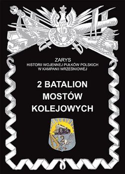 2 Batalion Mostów Kolejowych - Zarzycki Piotr