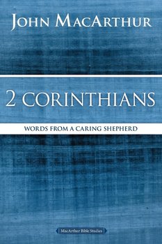 2 Corinthians - MacArthur John F.