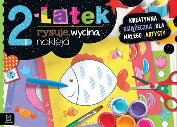 2-latek rysuje, wycina, nakleja - Aksjomat