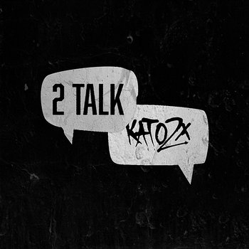 2 Talk - KATO2X