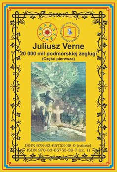 20 000 mil podmorskiej żeglugi. Część 1 - Verne Juliusz