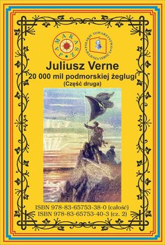20 000 mil podmorskiej żeglugi. Część 2 - Verne Juliusz