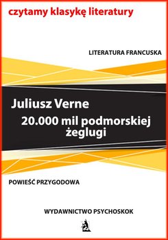 20 000 mil podmorskiej żeglugi - Verne Juliusz