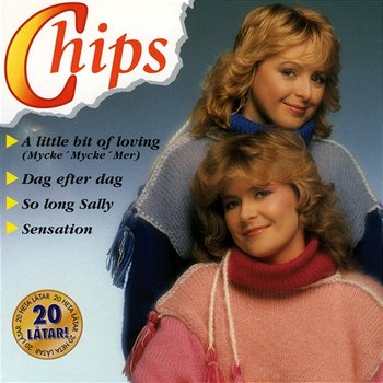 20 bästa låtar - Chips