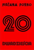 20 - Pidżama Porno