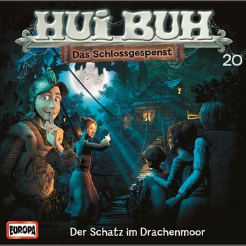 20/Der Schatz im Drachenmoor - HUI BUH neue Welt