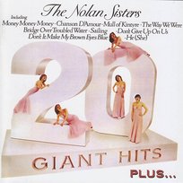 20 Giant Hits Plus... The Nolan Sisters