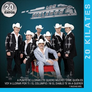 20 Kilates 20 Éxitos - Los Rieleros Del Norte