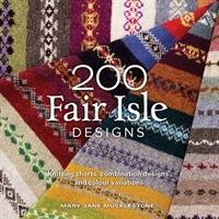 200 Fair Isle Designs Mucklestone Mary