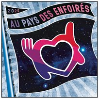 2025 Au pays des Enfoirés Les Enfoirés