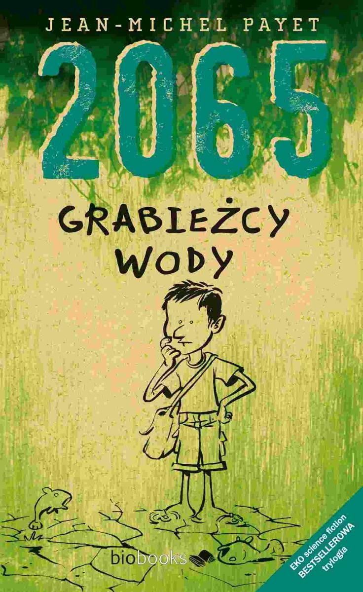 2065. Grabieżcy wody - ebook epub