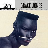 20th Century Masters: the Millennium Collection: Best of Grace Jones Grace Jones