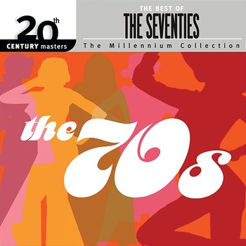 20th Century Masters: The Millennium Collection: Best Of The '70s - Various Artists