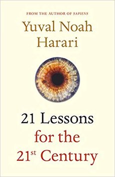 21 Lessons for the 21st Century - Harari Yuval Noah