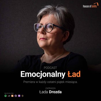 #21 Longboardem po marzenia - Emocjonalny ład - podcast - Drozda Łada