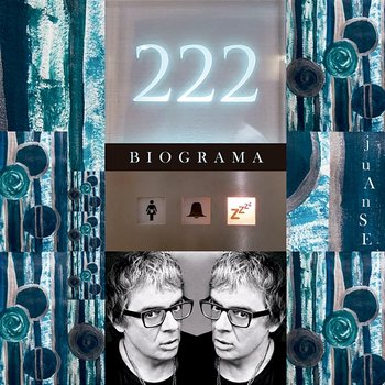 222 BIOGRAMA - Juanse