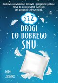 222 drogi do dobrego snu - Jones Kim