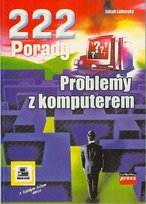 222 porady. Problemy z komputerem Lohnisky Jakub