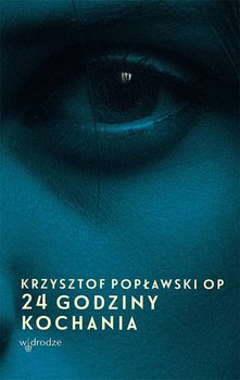 24 godziny kochania - Popławski Krzysztof
