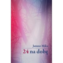 24-na-dob-mika-janusz-ksi-ka-w-empik
