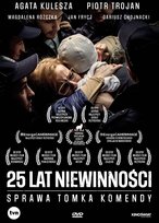 25 lat niewinności. Sprawa Tomka Komendy