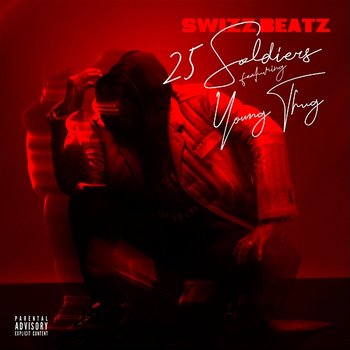 25 Soldiers - Swizz Beatz feat. Young Thug