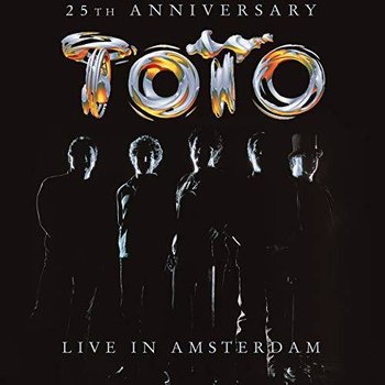 25th Anniversary: Live In Amsterdam (Deluxe Edition) - Toto